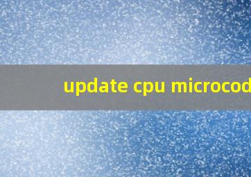 update cpu microcode